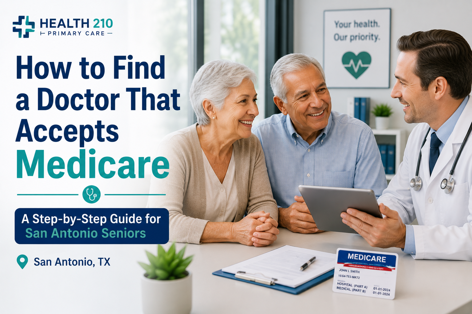 How to Find a Doctor That Accepts Medicare in San Antonio: A Step-by-Step Guide